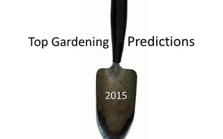 Top Gardening Trends 2015 – Gardentwitterfriends predictions: