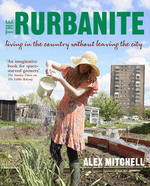The Rurbanite - New Gardening Book